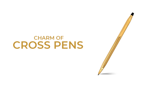 Charm of Cross Pens: The Fine-Writing Essential for your Signature Writing Style