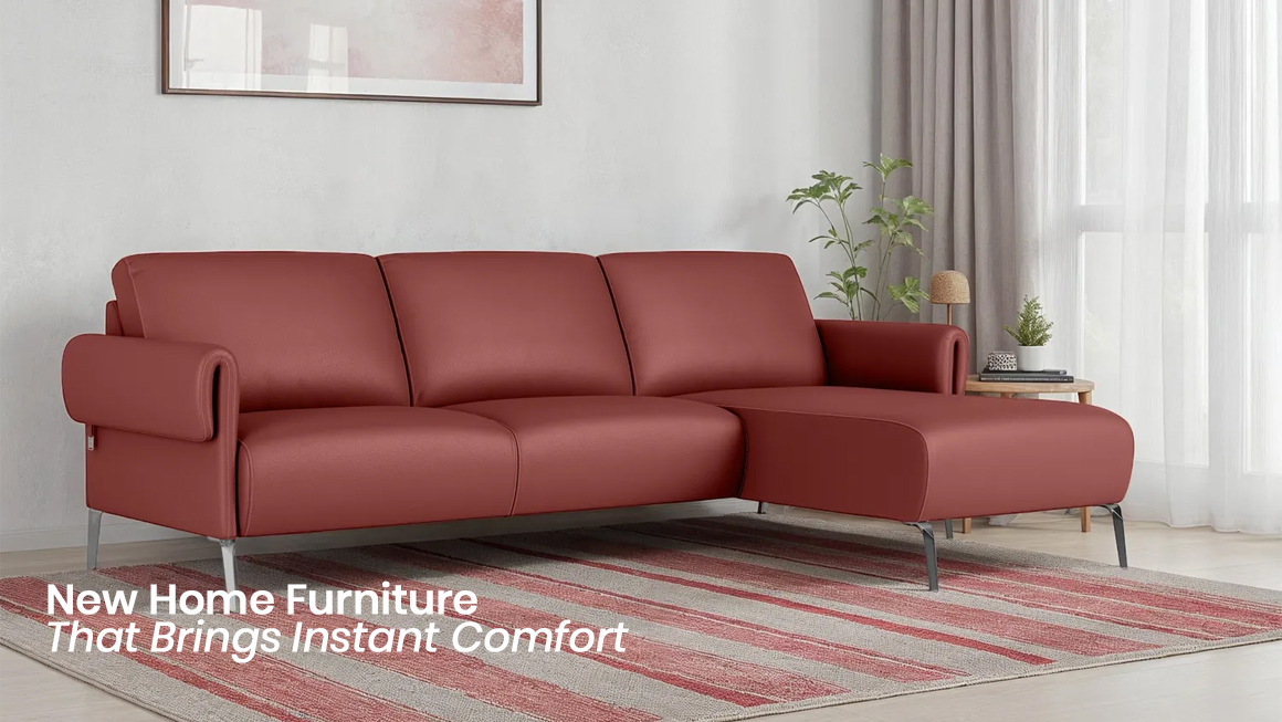 New Home Essentials-Furniture That Brings Instant Comfort.jpg